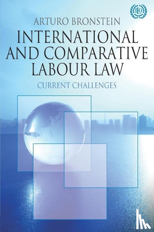 Bronstein, Arturo - International and Comparative Labour Law