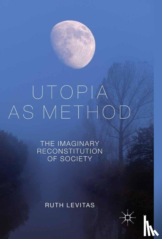 Levitas, R. - Utopia as Method