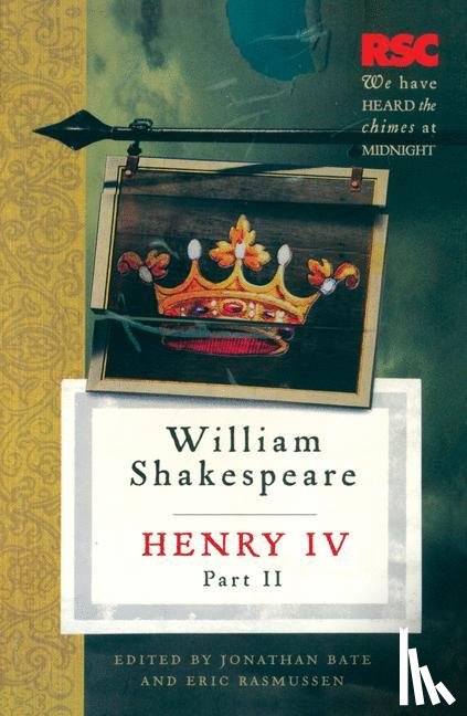 Rasmussen, Eric, Bate, Jonathan - Henry IV, Part II