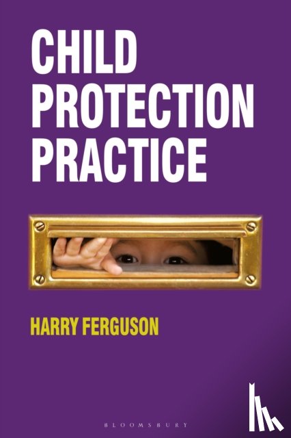 Ferguson, Harry (Faculty of Social Sciences - Child Protection Practice