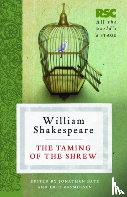 Rasmussen, Eric, Bate, Jonathan - The Taming of the Shrew