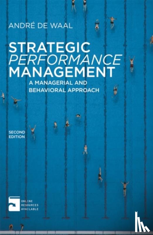 Waal, Andre De (Maastricht School of Management, The Netherlands) - Strategic Performance Management