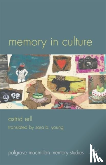 Erll, A. - Memory in Culture