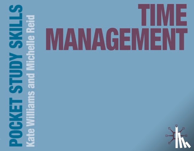 Williams, Kate (Oxford Brookes University, Reid, Michelle (Oxford Brookes University - Time Management