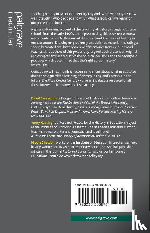 Cannadine, D., Keating, J., Sheldon, N. - The Right Kind of History