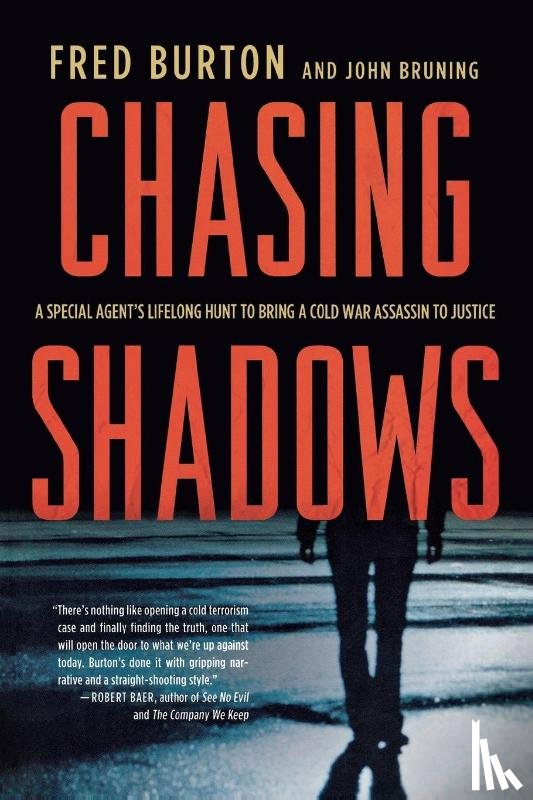 Burton, Fred, Bruning, John - Chasing Shadows