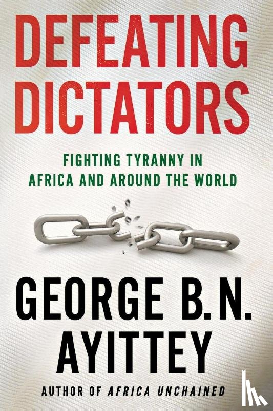 Ayittey, George B. N. - Defeating Dictators