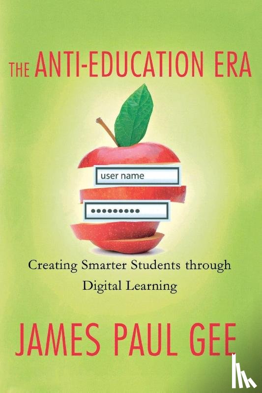 Gee, James Paul - The Anti-Education Era