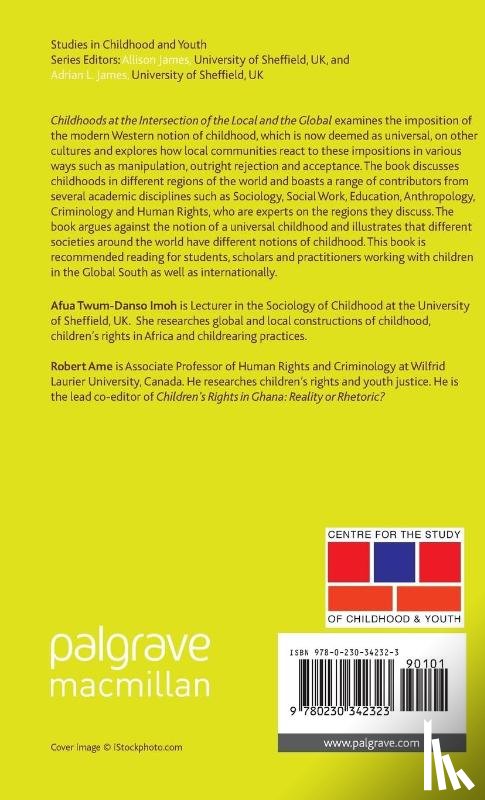  - Childhoods at the Intersection of the Local and the Global