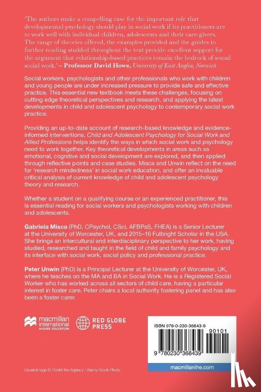 Misca, Gabriela (University of Worcester Department of Psychology, Unwin, Peter (University of Worcester School of Nursing - Child and Adolescent Psychology for Social Work and Allied Professions