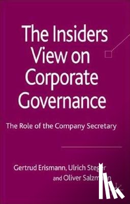 Erismann-Peyer, G., Steger, U., Salzmann, O. - The Insider's View on Corporate Governance