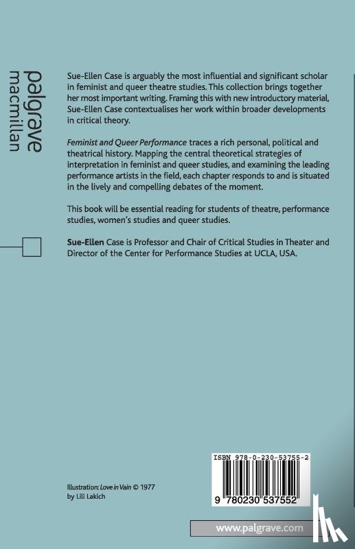 Case, Sue-Ellen - Feminist and Queer Performance