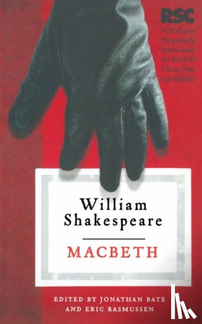 Rasmussen, Prof. Eric (USA), Bate, Jonathan (University of Oxford, Oxford) - Macbeth