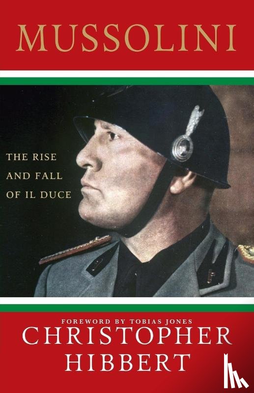 Hibbert, Christopher - Mussolini