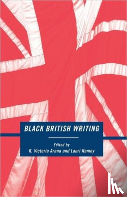 Ramey, Lauri - Black British Writing
