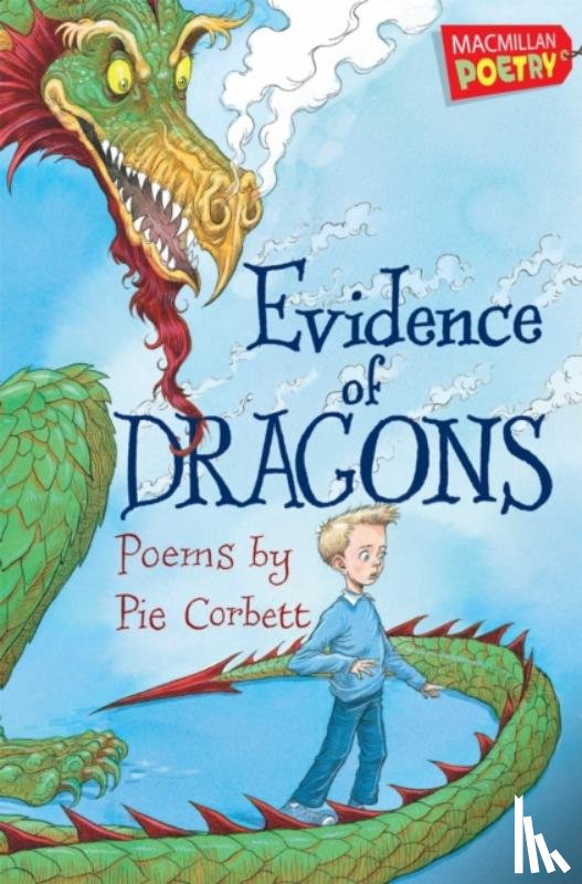 Corbett, Pie - Evidence of Dragons