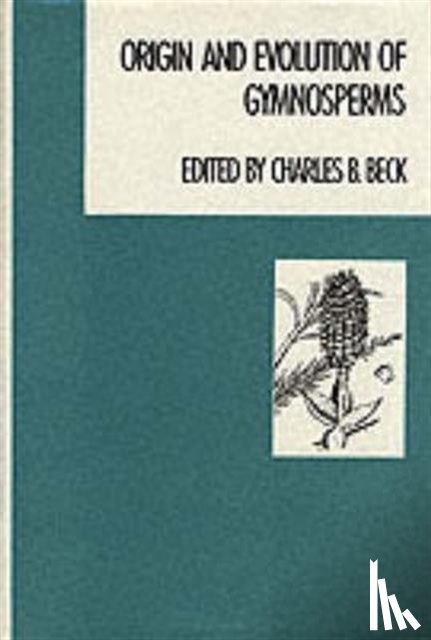  - Origin and Evolution of Gymnosperms