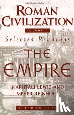 Lewis, Naphtali - Roman Civilization: Selected Readings