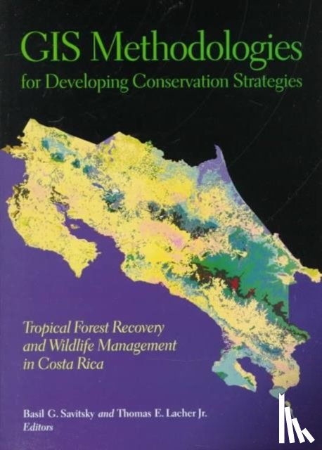  - GIS Methodologies for Developing Conservation Strategies