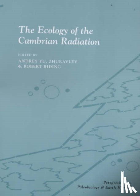  - The Ecology of the Cambrian Radiation