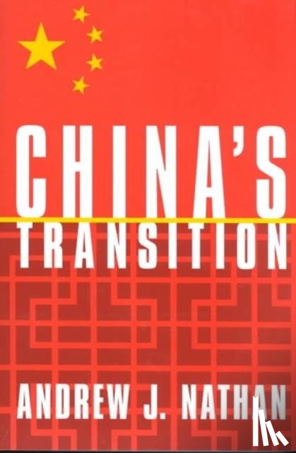 Nathan, Andrew J. - China’s Transition
