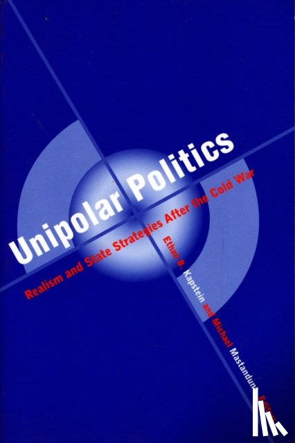  - Unipolar Politics