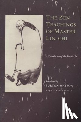  - The Zen Teachings of Master Lin-Chi