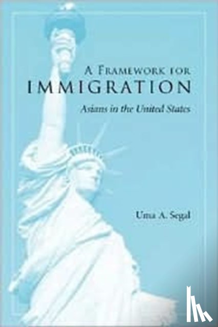 Segal, Uma - A Framework for Immigration