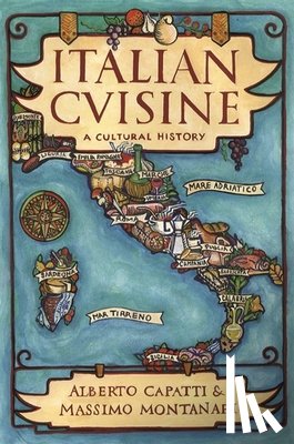 Capatti, Alberto, Montanari, Massimo - Italian Cuisine