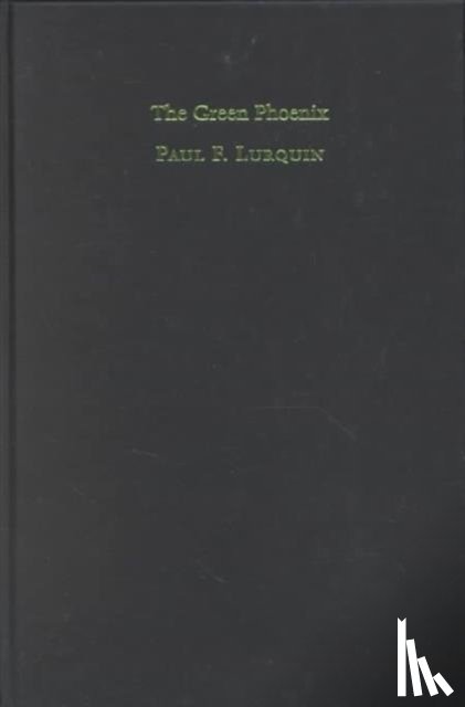 Lurquin, Paul - The Green Phoenix