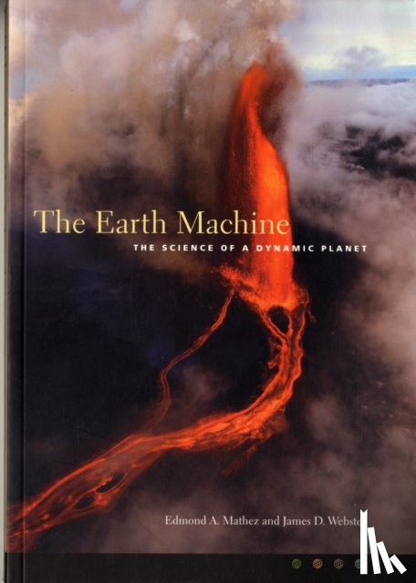 Mathez, Edmond (Department of Earth and Planetary Sciences, Webster, James - The Earth Machine