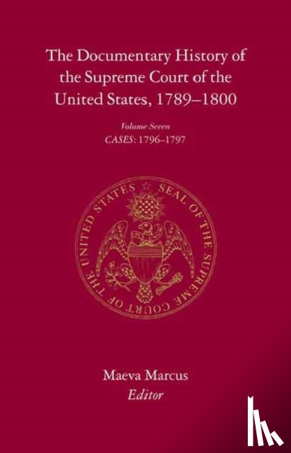  - The Documentary History of the Supreme Court of the United States, 1789-1800