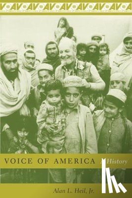 Heil, Jr., Alan L. - Voice of America