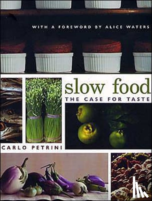 Petrini, Carlo - Slow Food