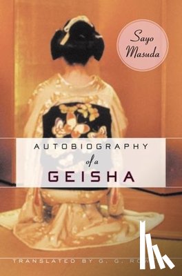Masuda, Sayo - Autobiography of a Geisha
