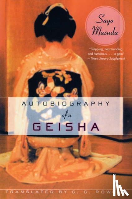 Masuda, Sayo - Autobiography of a Geisha