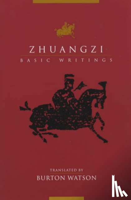 Zhuangzi - Zhuangzi: Basic Writings