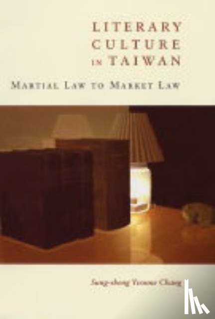 Chang, Sung-sheng Yvonne - Literary Culture in Taiwan