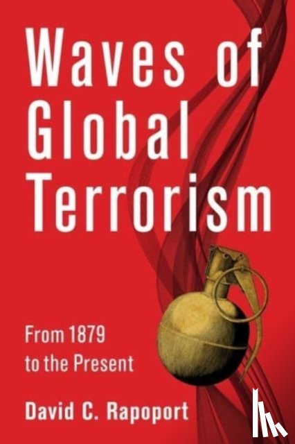 Rapoport, David - Waves of Global Terrorism