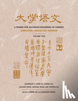 Li, Duanduan - A Primer for Advanced Beginners of Chinese