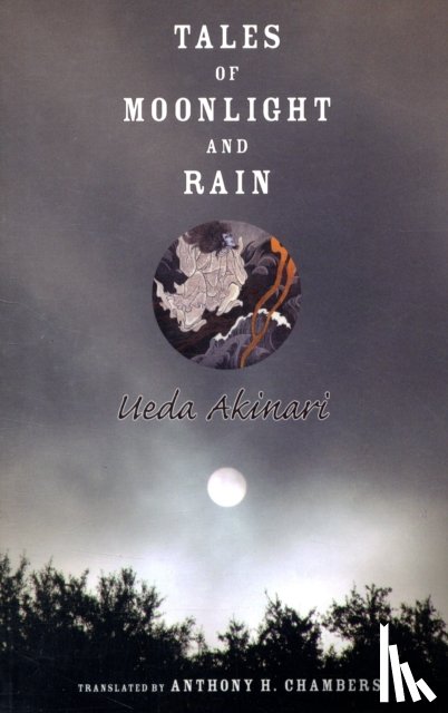 Ueda, Akinari - Tales of Moonlight and Rain