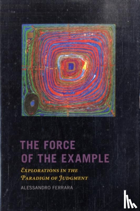 Ferrara, Alessandro - The Force of the Example