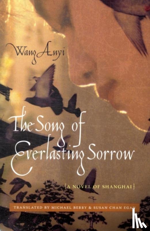 Wang, Anyi - The Song of Everlasting Sorrow