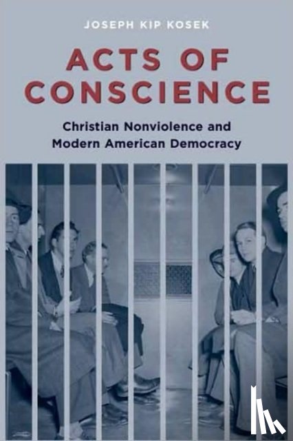 Kosek, Joseph - Acts of Conscience