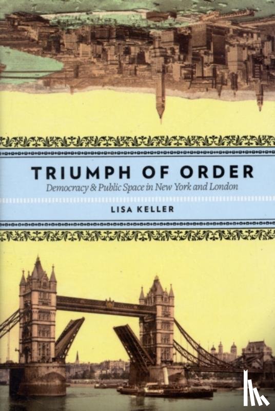 Keller, Lisa - Triumph of Order