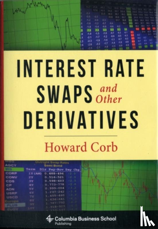 Corb, Howard - Interest Rate Swaps and Other Derivatives