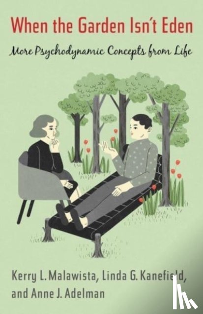 Malawista, Kerry, Adelman, Anne, Kanefield, Linda - When the Garden Isn’t Eden
