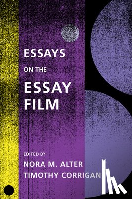  - Essays on the Essay Film