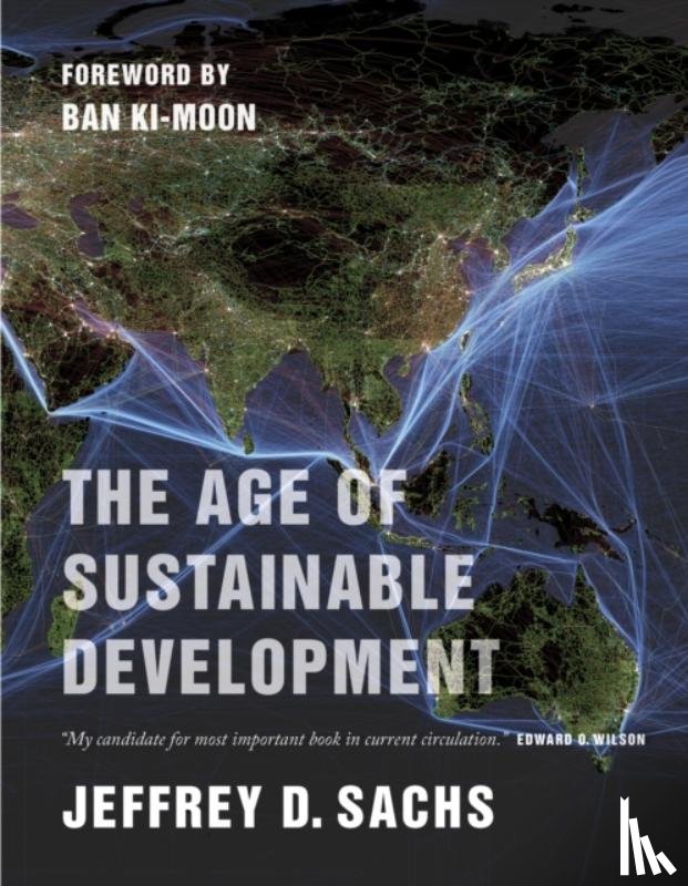 Sachs, Jeffrey D. - The Age of Sustainable Development