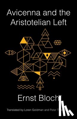 Bloch, Ernst - Avicenna and the Aristotelian Left